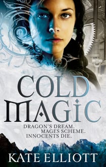 Cold Magic - Spiritwalker: Book One