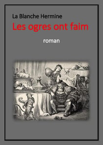 Les ogres ont faim