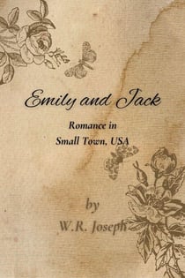 Emily and Jack - Romantic Short Stories