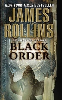 Black Order - A Sigma Force Novel