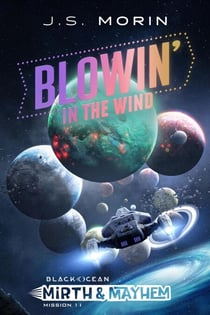 Blowin' in the Wind - Black Ocean: Mirth & Mayhem, #11