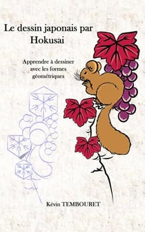 Apprendre le dessin japonais - Hokusai et la géométrie - Apprendre le dessin japonais, #1