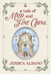 A Tale of Mud and Fine China