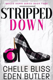 Stripped Down - Nailed Down, #4