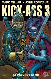 Kick-Ass 3 T02 - Le début de la fin