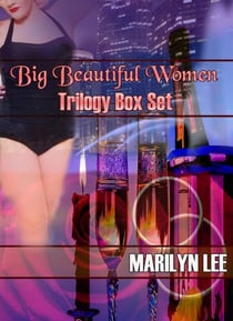 Big Beautiful Women Trilogy Box Set - Big Beautiful Women