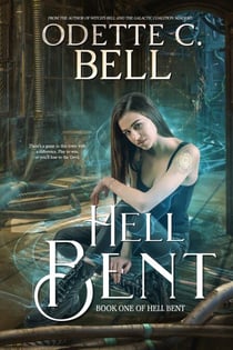 Hell Bent Book One - Hell Bent, #1