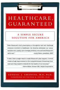 Healthcare, Guaranteed - A Simple, Secure Solution for America