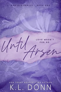 Until Arsen - Daniels Family, #1