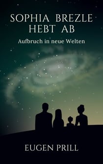 Sophia Brezle hebt ab - Aufbruch in neue Welten