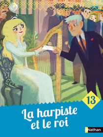 Le grand Rendez-vous #13 - La harpiste et le roi