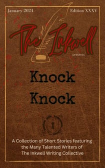 The Inkwell presents: Knock Knock - The Inkwell presents:, #38