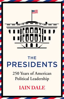The Presidents - The acclaimed account of America's leaders - a must-read for anyone with an interest in American politics and history