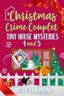 Christmas Crime Couplet - Tiny House Mysteries