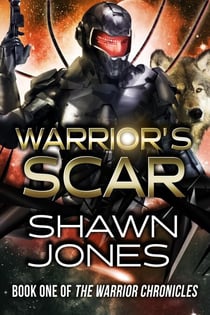 Warrior's Scar - The Warrior Chronicles, #1