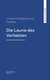 Die Laune des Verliebten