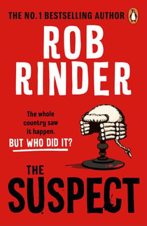 The Suspect - A gripping murder mystery from the Sunday Times bestselling author and criminal barrister