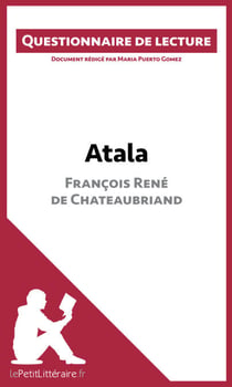 Atala de François René de Chateaubriand - Questionnaire de lecture