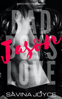 Jason - Bad Boys Love, #3