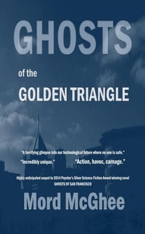 Ghosts of the Golden Triangle (Tales of Eclipse Volume 2) - Tales of Eclipse, #2