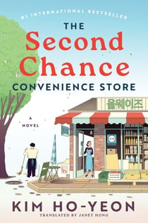 The Second Chance Convenience Store - A Novel
