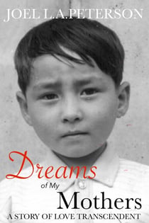 Dreams of My Mothers