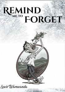 Remind Me to Forget