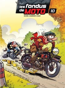Les fondus de moto - Tome 10