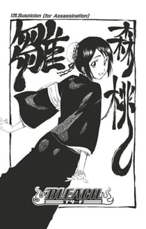 Bleach - T15 - Chapitre 129 - Suspicion (for Assassination)