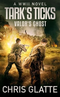Tark's Ticks Valor's Ghost - Tark's Ticks, #2