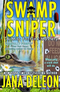 Swamp Sniper - Miss Fortune Series, #3