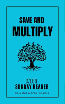 Save and Multiply - Czech Sunday Reader
