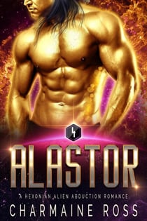 Alastor: Sci-Fi Alien Romance - A SciFi Alien Romance Series