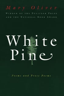 White Pine - Poems and Prose Poems