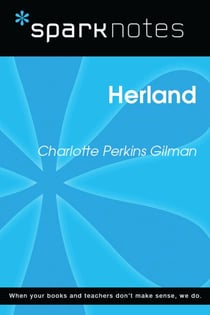 Herland (SparkNotes Literature Guide)