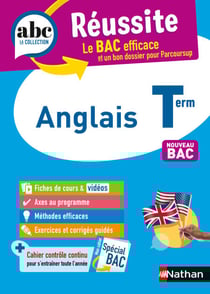 Anglais Terminale - ABC Réussite - Bac 2026 - Enseignement commun Tle - Cours, Méthode, Exercices et Sujets corrigés - EPUB