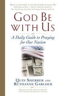 God Be with Us - A Daily  Guide to Praying for Our Nation