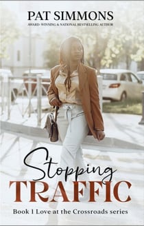 Stopping Traffic - Love at the Crossroads, #1