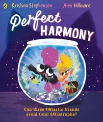 Perfect Harmony - A laugh-out-loud rhyming picture book