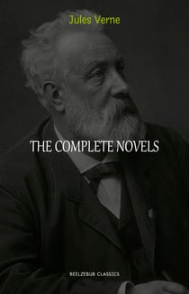 Jules Verne: The Collection (20.000 Leagues Under the Sea, Journey to the Interior of the Earth, Around the World in 80 Days, The Mysterious Island...)