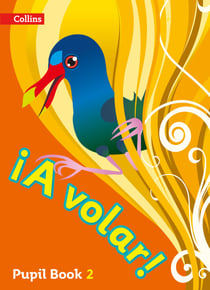 A volar Pupil Book Level 2 - Primary Spanish for the Caribbean