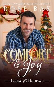 Comfort & Joy - Loving the Holidays, #5