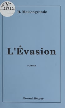 L'évasion - Roman