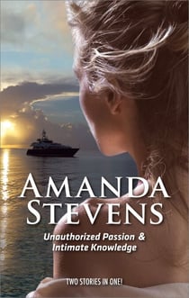 Unauthorized Passion - Unauthorized Passion / Intimate Knowledge