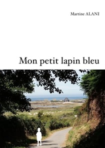 Mon petit lapin bleu