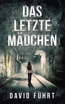 Das letzte Mädchen - Ein Fall für Niklas Schröder