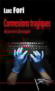 Connexions tragiques - Net pas net et Chat méchant
