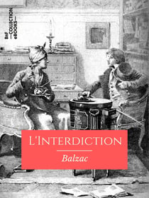 L'Interdiction - Scènes de la vie parisienne
