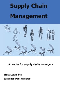 Supply Chain Management - A reader for supply chain managers