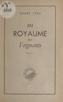 Au royaume des feignants